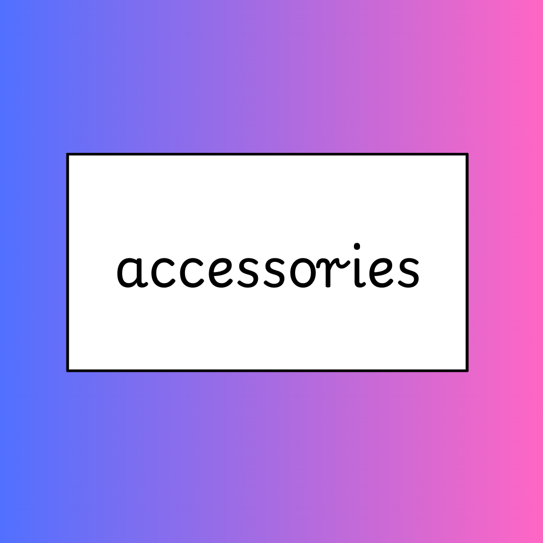 accessories